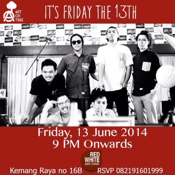 RedWhite Jazz Lounge (@rwlounge) on Twitter photo Tonite Performance Friday June 13th : Art of Tree @rafithebeat .. Let's join us. Come & support.. Tonite Performance Friday June 13th : Art of Tree @rafithebeat .. Let's join us. Come & support..