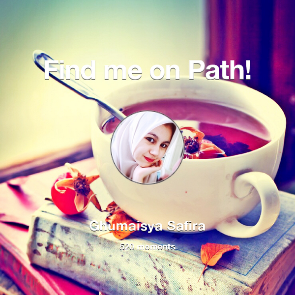 cacasafira's tweet photo. I've shared 520 memories with my friends on #Path - see them now at http://t.co/x1nYRqHNI4! #thepersonalnetwork http://t.co/2zfkLhStOp
