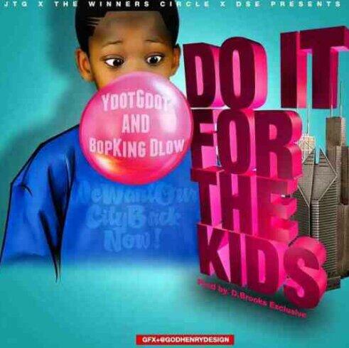 Redsnappa773's tweet photo. >>[NP] @RealYdotGdot X @BopKingDlow *Do It For The Kids* (@DbrooksDZP Xclusive) http://t.co/ncDmwFc2g8 via @barzrus http://t.co/zCc1g0Ickz