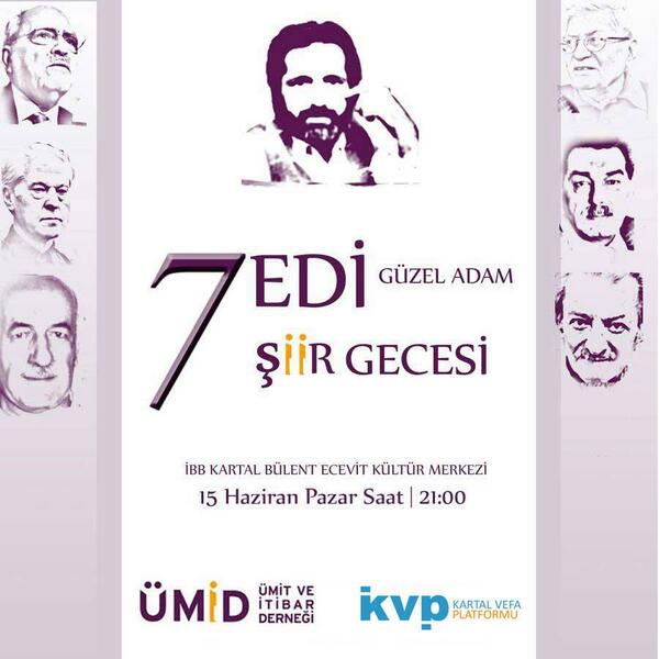 umidorgtr's tweet photo. 7 Güzel Adam adına düzenleyeceğimiz şiir etkinliğimize tüm şiir severler davetlidir. Detaylı Bilgiler Afiştedir. http://t.co/dDw01YC6Lx
