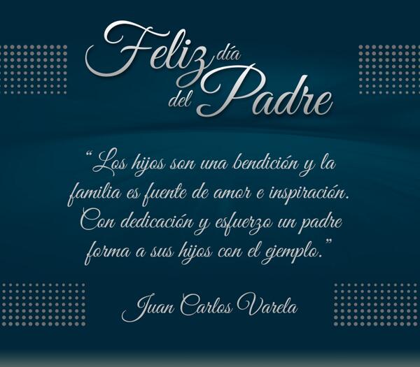 JC_Varela's tweet photo. Los hijos son una bendición y la familia es fuente de amor e inspiración. Con dedicación y esfuerzo un padre forma... http://t.co/agHRuKbKpO
