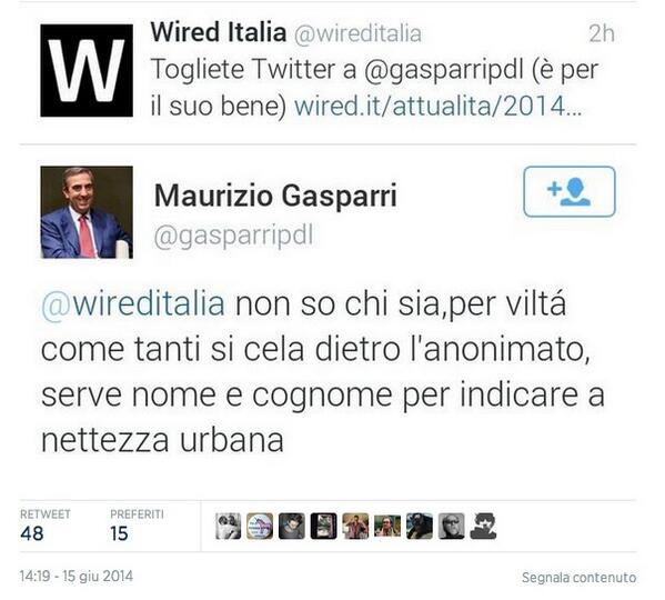 mante's tweet photo. Il tweet di @gasparripdl che scambia Wired per  un utente anonimo non depone benissimo per il futuro del giornalismo http://t.co/l6WDpOfhjY