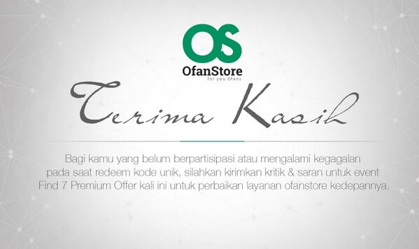 OPPOIndonesia's tweet photo. Ofans, terima kasih banyak untuk partisipasi kamu di Find 7 #PremiumOffer. http://t.co/Aep4PPOson