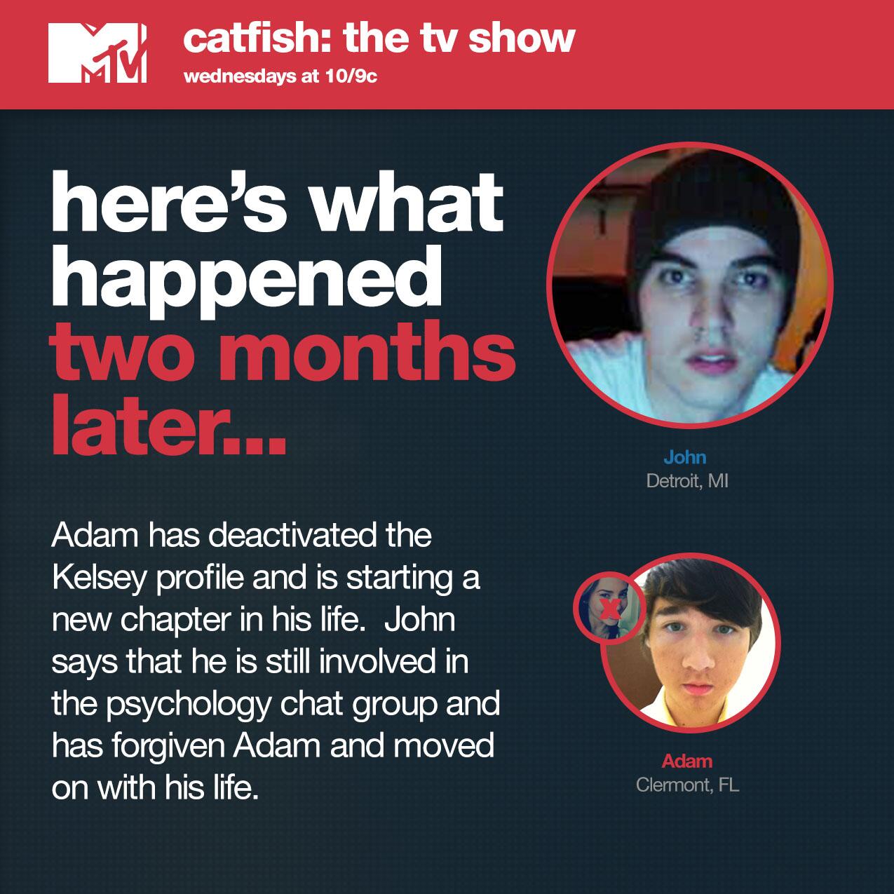 Catfish on Twitter "Get an update on John and Adam's life after 