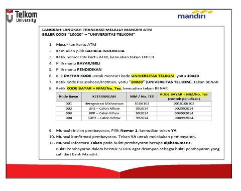 anakIMTelkom's tweet photo. Lakukan pembayaran melalui atm/teller MANDIRI. Mimin cuma punya prosedur ATM. utk teller menyusul ya. #HerReg14 http://t.co/qGmNeWuo5t