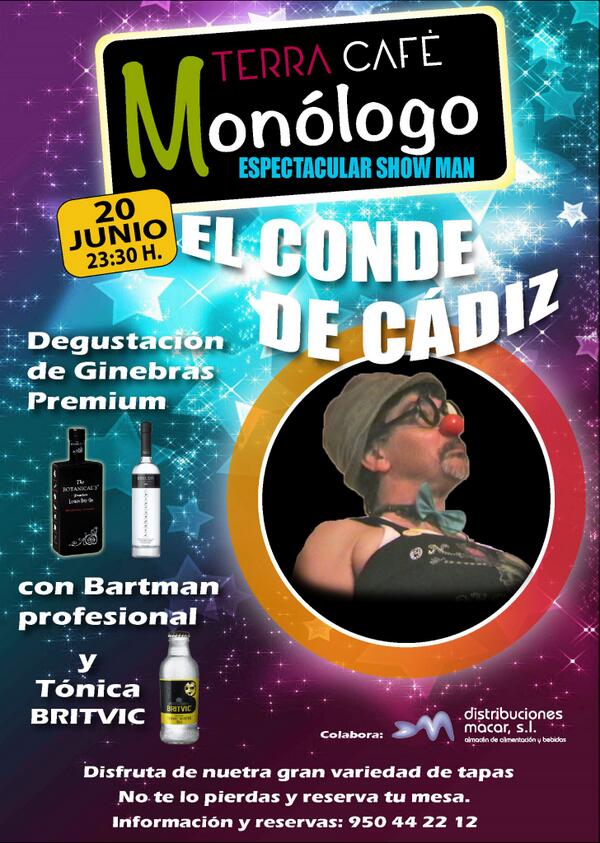TerraCafefood's tweet photo. Terra Café presenta; Viernes 20 de Junio, desde Cádiz, y con su espectacular Monólogo "EL CONDE DE CÁDIZ" http://t.co/4ZgtAG1xy1
