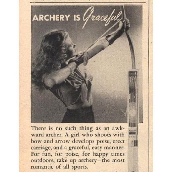 Powderhook's tweet photo. Cool vintage ad for women’s archery. We like, although we’d change “romantic” to “badass.” #Powderhook #Accessfor... http://t.co/sJ7cmdtoh0