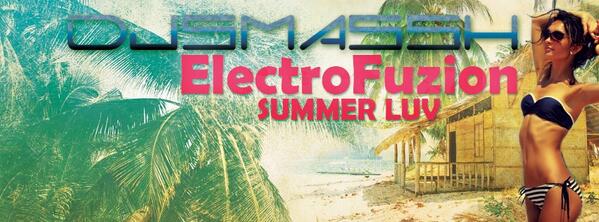 ElectroFuzion's tweet photo. This Friday @DJSMASSH will be bringing the summer luv to your speakers from the club to the pool stay tuned! http://t.co/n8hIfuxZNE