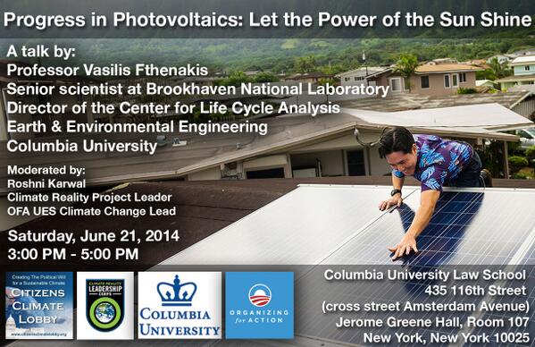 columbiaclimate's tweet photo. What’s up w/solar?: talk by Vasilis Fthenakis of Earth Engineering Ctr 6/21 3-5pm, CU Law School Jer. Greene Hall 107 http://t.co/sIHX7h7eLY