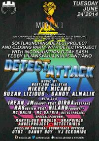 H-4 : CLOSING PARTY BEFORE RAMADHAN With DETECTPROJECT @MOXCLUB !! Tuesday, 24 June 2014