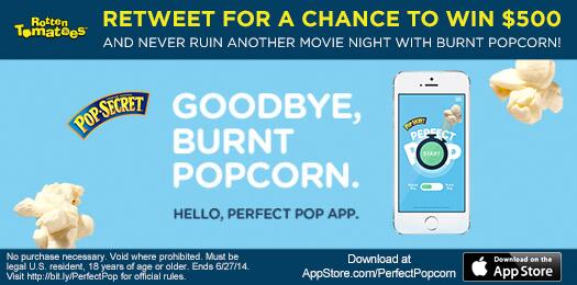 RottenTomatoes's tweet photo. RT for a chance to win $500 &amp; save movie night w/ the @PopSecret #PerfectPop app. Rules: http://t.co/K4DAVkQnbE http://t.co/rtn0yoIJhd