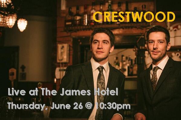 Thursday, June 26 at 10:30pm - stop by <a href="/TheJamesStoon/">The James Hotel</a> Lobby Bar for some sweet sounds by #CRESTWOOD @saskjazz