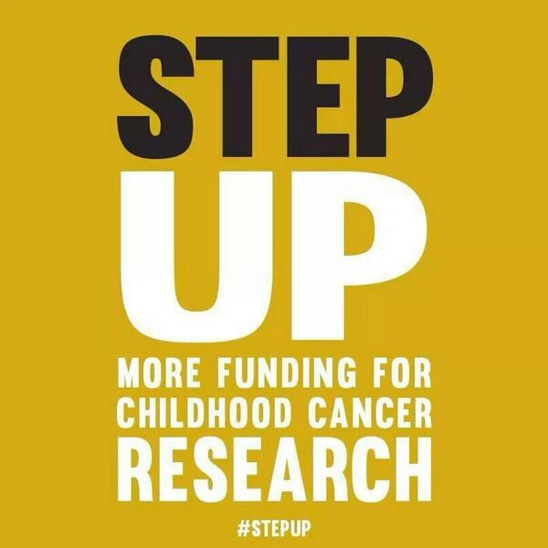 #step up  we need more funding for childhood cancer research! #leukemiasucks #hesahero #saveourkids