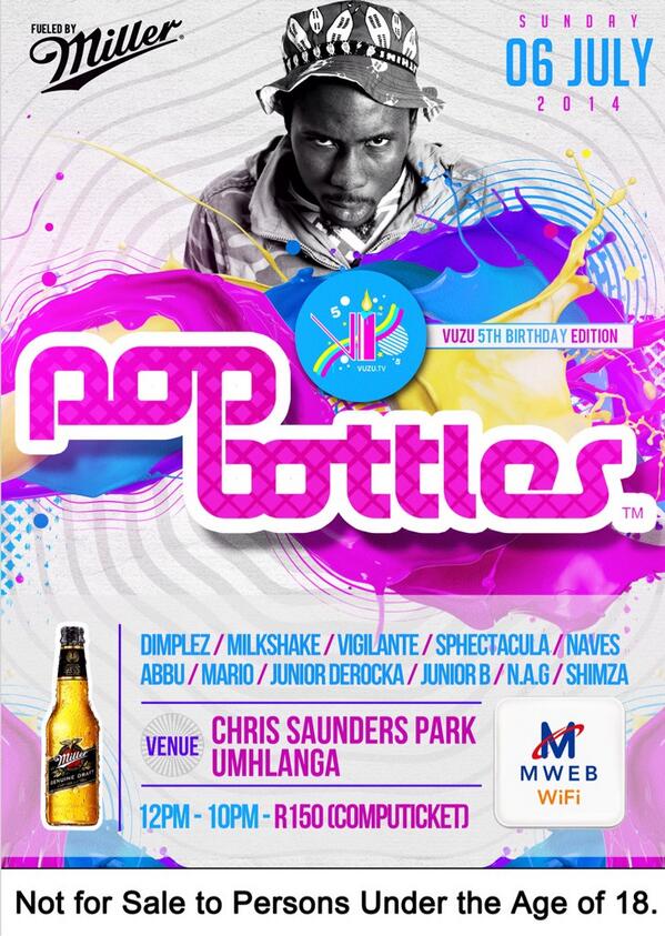#POPBOTTLESDBN06JULY #Vuzu's5thBirthdayEdition #POPBOTTLESDBN06JULY #Vuzu's5thBirthdayEdition @NAG_SMB