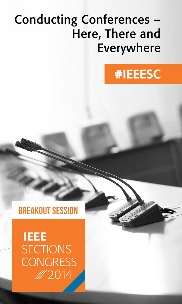 IEEE_SC's tweet photo. Breakout session : Conducting Conferences – Here, There and Everywhere ! #IEEESC #IEEE http://t.co/c8HRa7mg6N
