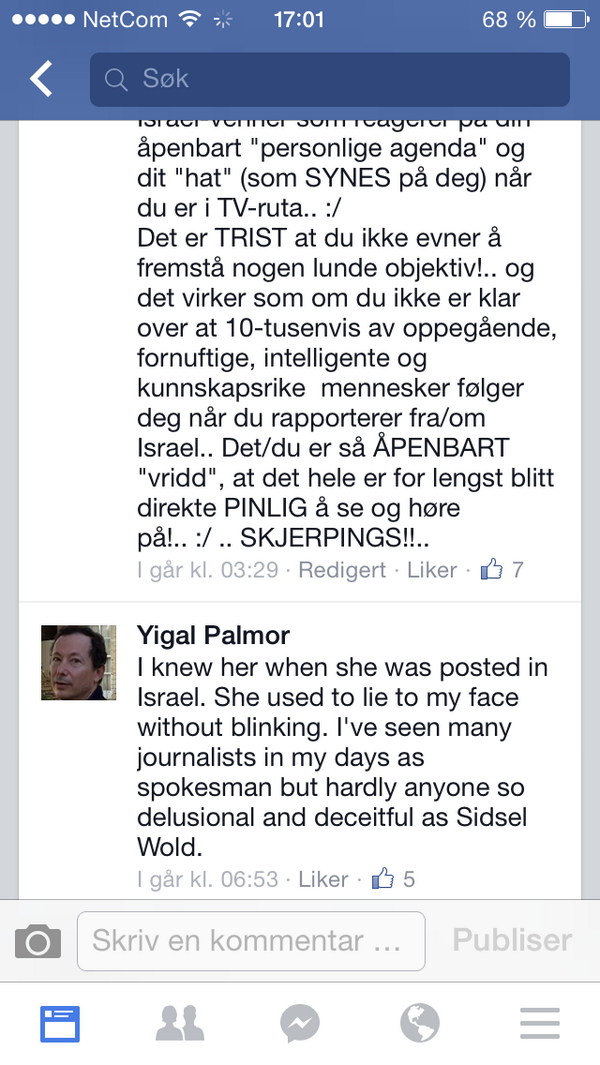 SidselWold's tweet photo. Jeg har aldri hatt noen samtale med talsmann for Israels Utenriksdept Yigal Palmor. Likevel skriver han dette på FB: http://t.co/82Lhhklt8x
