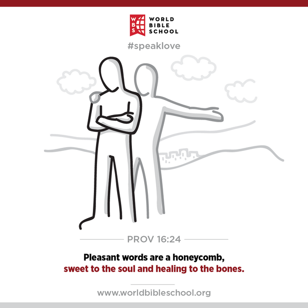 YouSharingJesus's tweet photo. Prov 16:24 Pleasant words are a honeycomb, sweet to the soul and healing to the bones. #speaklove http://t.co/hYl1aAyROU