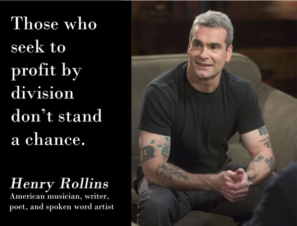 NICDInstitute's tweet image. "Those who seek to profit by division don’t stand a chance." - @henryrollins
