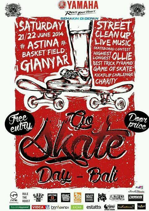 Today Go SkateBoarding Day at Lap.Astina Gianyar , be there guys ! #GoSkateDay2014