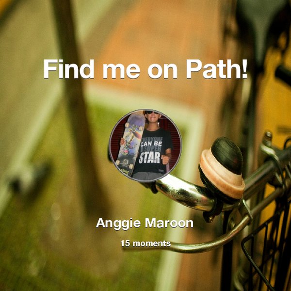 Anggie_Maroon's tweet photo. Find me on #Path now! Go to: http://t.co/IAymHUeuLO! #thepersonalnetwork http://t.co/MO5eLdgOau
