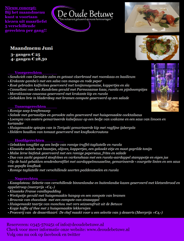 DeoudeBetuwe's tweet photo. Keuze menu van Juni!
 keuze uit 6 gerechten per gang!
3-gangen €25,- 
4-gangen €28,50
@DeoudeBetuwe http://t.co/xzSuko1OWF