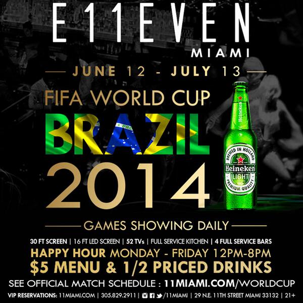 11Miami's tweet photo. We will be showing @FIFAWorldCup games daily! Join us for our #FIFAHappyHour http://t.co/12JnD6jxPB