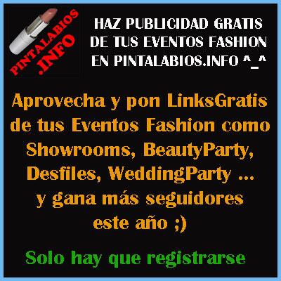 Pon LinkGratis de tus #Eventos #Fashion #Showroom #BeautyParty #Wedding #PersonalShopper pintalabios.info/es/