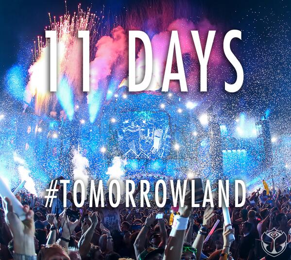 11 Days... #tomorrowland