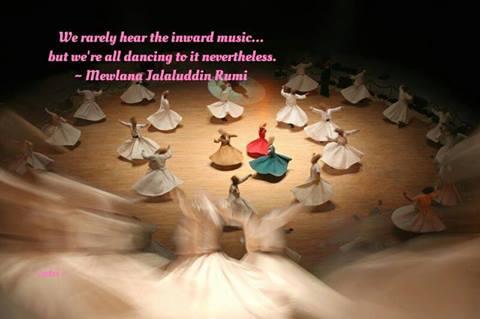 We rarely hear the inward music ...  but we're all dancing to it nevertheless ... #Rumi