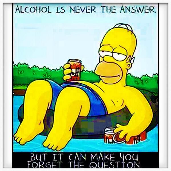 Homer Simpson Alcohol Quote The Simpsons Tv Show On Twitter: "Alcohol Is Never The Answer, But It Can  Make You Forget The Question - #Homersimpson #Thesimpsons #Homer #Quote  Http://T.co/9H8Dhjnpnu" / Twitter
