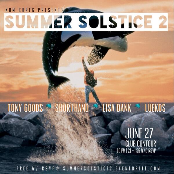 djshorthand's tweet image. #SummerSolstice2 this Friday // RSVP for free entry!