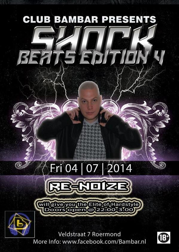 Recordnoize's tweet photo. Friday, July 4 i play @ shockbeats Edition 4 @ Club Bambar Roermond Doors open 22.00-03.00 http://t.co/iAiDjj8dnf