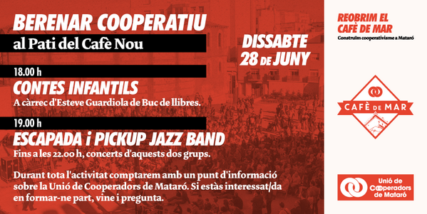 UnioCoopMataro's tweet photo. Aquest dissabte 28, berenar cooperatiu al Pati del Cafè Nou amb @bucdellibres @EscapadaOficial i Pickup Jazz Band. http://t.co/FQoyEuJm2Y