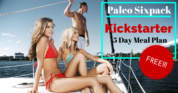 Get Your Paleo Sixpack Kickstarter 5 Day Meal Plan For FREE. Click here >> bit.ly/1iD8CJc
#paleo #free #6pack
