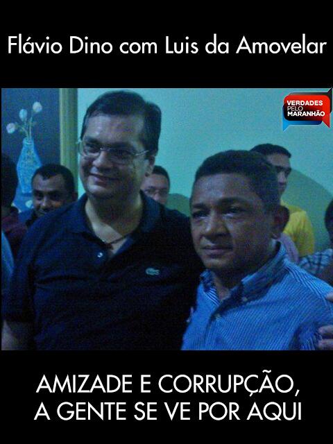 VerdadesMA's tweet photo. Flávio Dino e seu amigo Luis da Amovelar http://t.co/NWRkDvskGx