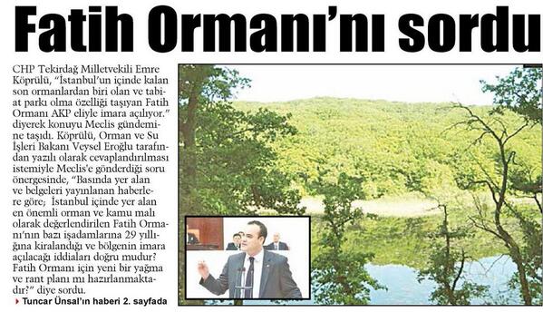 BurasiCorlu's tweet photo. "@EmreKoprulu: CHP'li Koprulu Fatih Ormani'ni sordu http://t.co/VbKPt767bp"
