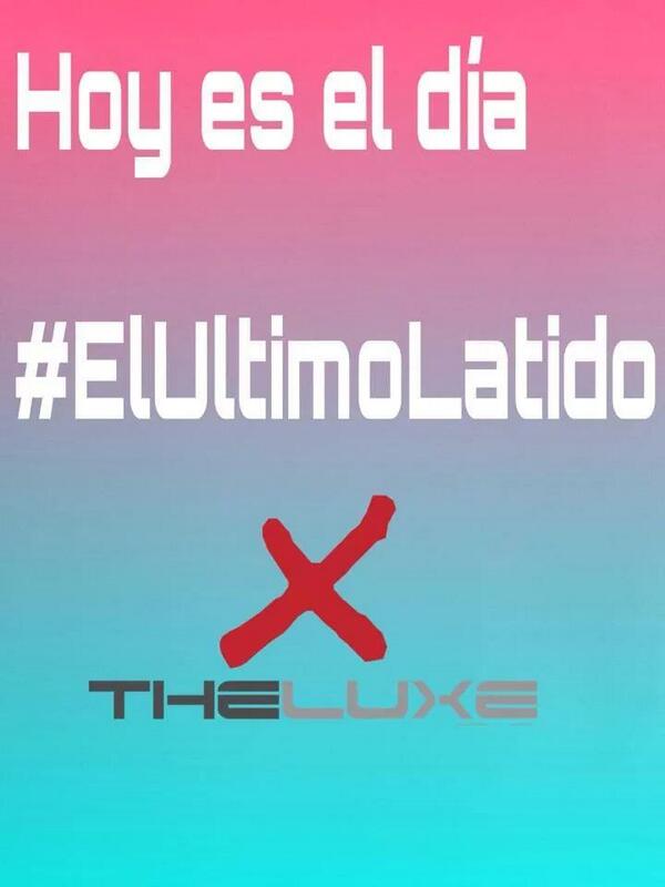 AnaMaryGmez's tweet photo. Y llegó el día... vamos a cargar pilas para decir Adiós con mucha fuerza y mucha pena ... #Ultimo#latido#theluxe http://t.co/fSOs6FL6UQ