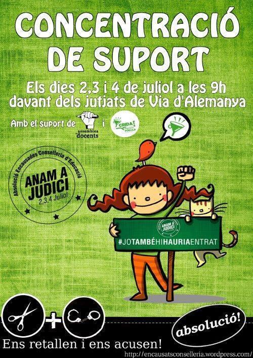 Concentracions de suport per als encausats de la Conselleria (2, 3 i 4 de juliol de 2014)