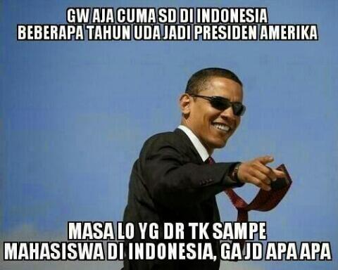 DamnliciousID's tweet photo. Obama Says :D http://t.co/c8ImF07Q8H