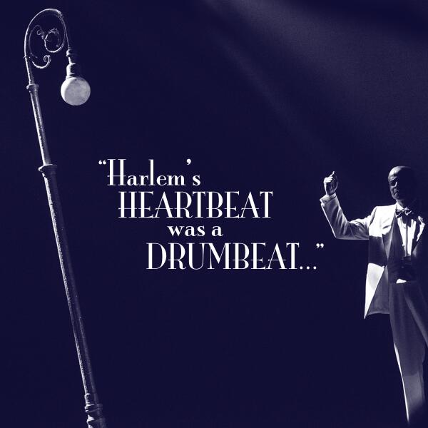 "Harlem's heartbeat was a drumbeat…" #AfterMidnight