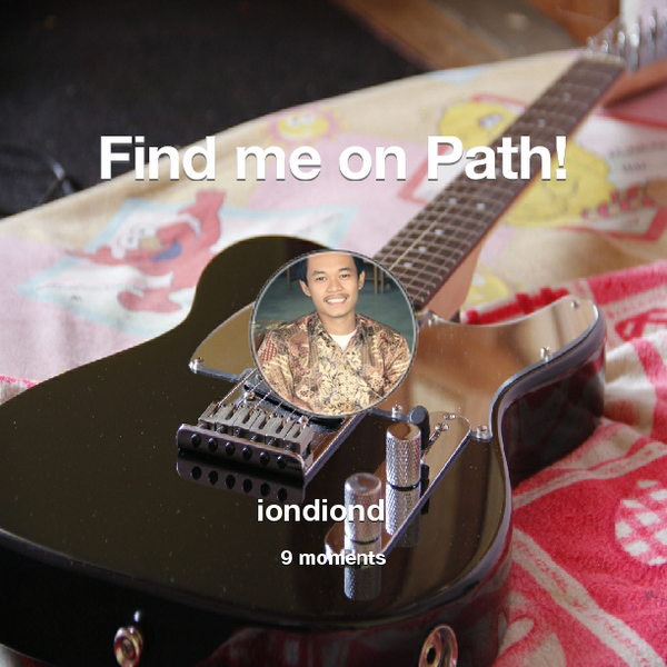 iondiond's tweet photo. Find me on #Path now! Go to: http://t.co/xSuVINmlVJ! #thepersonalnetwork http://t.co/5ekrjtLe7d