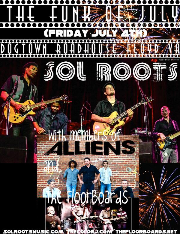 SolRoots's tweet photo. #FunkofJuly FrJuly4 #DogtownRoadhouse #FloydVA @SolRoots w mbrs of #TheAlliens @TheFloorboards1 @cutnscratch @nrvnews http://t.co/2NVt7BZgKm