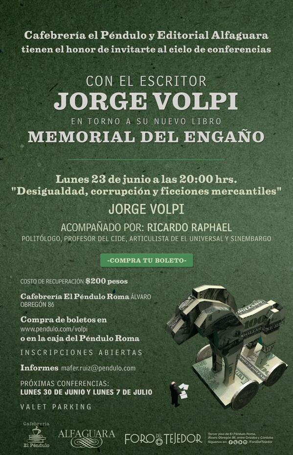 Los invitamos a las conferencias que Jorge Volpi @jvolpi dará en Cafebrería @El_Pendulo (péndulo.com)