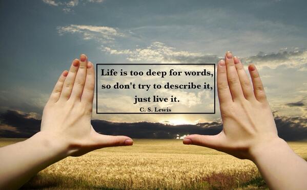 CSLewisDaily's tweet image. "Life is too deep for words..."
