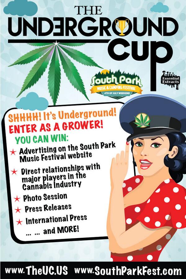 SPMF420's tweet photo. @hightimes GROWERS! We want you to participate in the Underground Cup! contact heather@southparkfest.com http://t.co/SZRnsof58r