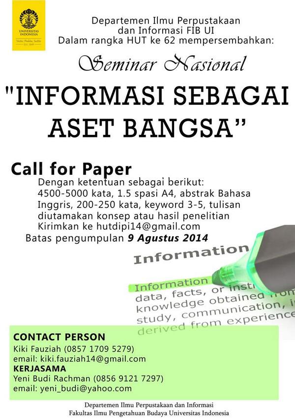 fib_ui's tweet photo. #PengumumanFIB Call For Paper: Seminar Nasional “Informasi sebagai Aset Bangsa” (Dep Perpustakaan &amp; Informasi FIB UI) http://t.co/zHGJnZudYE