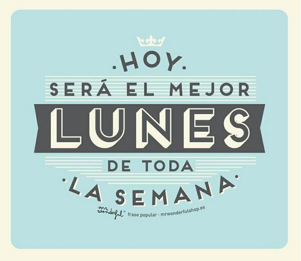 ¡Buenos días!  Hoy será el mejor lunes de toda la semana cc. <a href="/mrwonderful_/">Mr. Wonderful</a>  #aporél #morning #lunes #happy