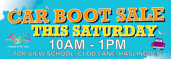Car Boot sale this weekend, TorView School #Rossendale