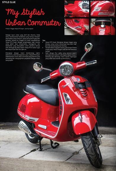 Tunggangan sempuna untuk para kaum urban yang aktif dan dinamis : Piaggio Vespa GTS Super. digital.freemagz.com/2014/2014-12/