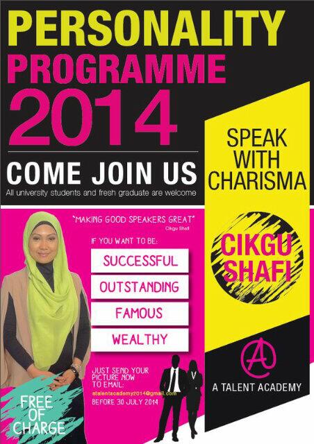 Personality Programme 2014. Come join us #SpeakWithCharisma #CikguShafi #FOC